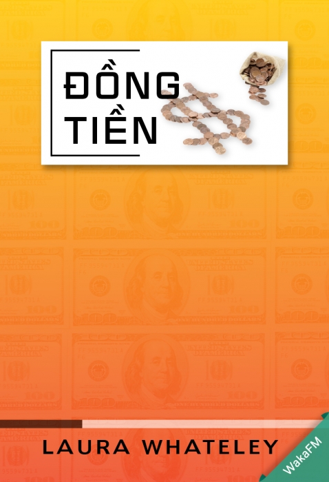 [Tóm tắt sách] Đồng tiền