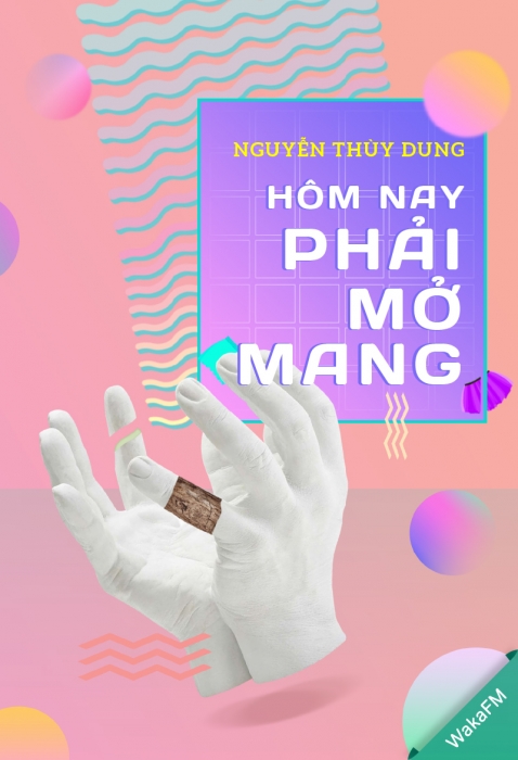 [Tóm tắt sách] Hôm nay phải mở mang