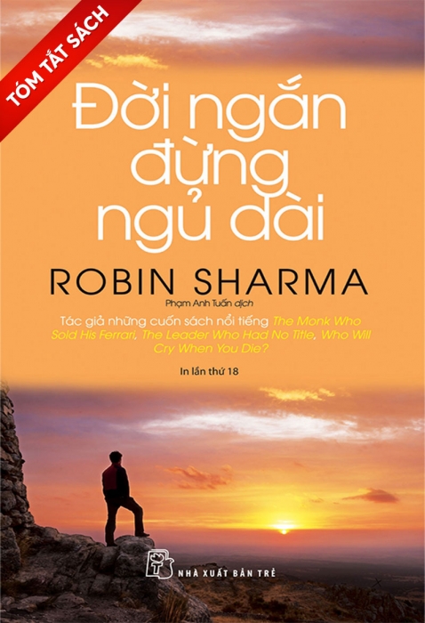 [Tóm tắt sách] Đời ngắn đừng ngủ dài 