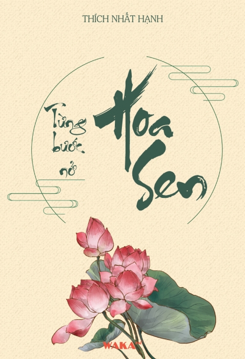  [Tóm tắt sách] Từng bước nở hoa sen