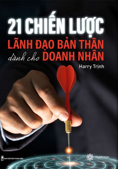 21 chiến lược lãnh đạo bản thân dành cho doanh nhân