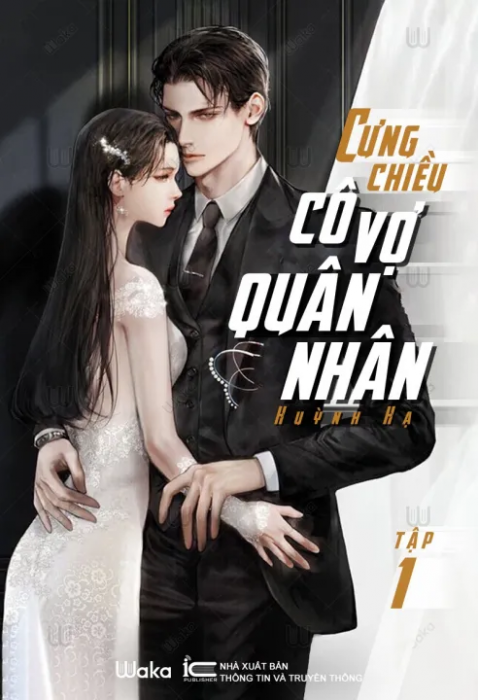 Cưng chiều cô vợ quân nhân