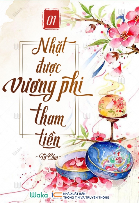 Nhặt được vương phi tham tiền