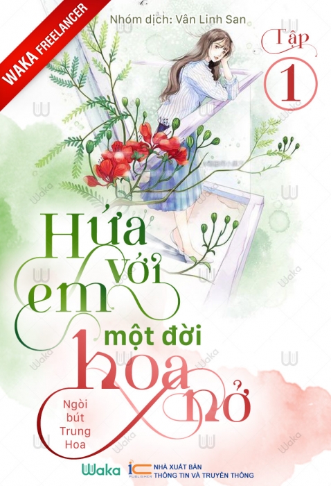 Hứa với em một đời hoa nở