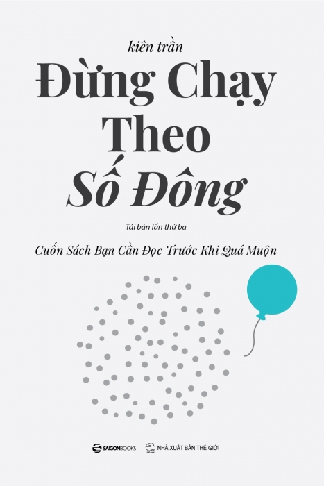 Đừng chạy theo số đông