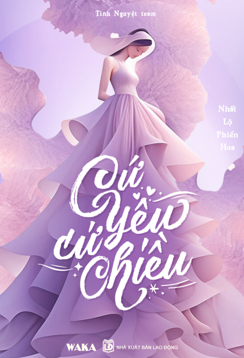 Cứ yêu cứ chiều