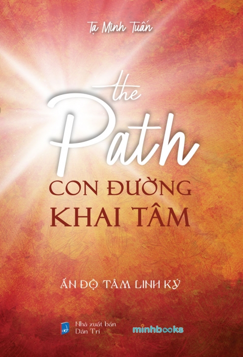 The Path - Con đường khai tâm - Ấn Độ tâm linh ký