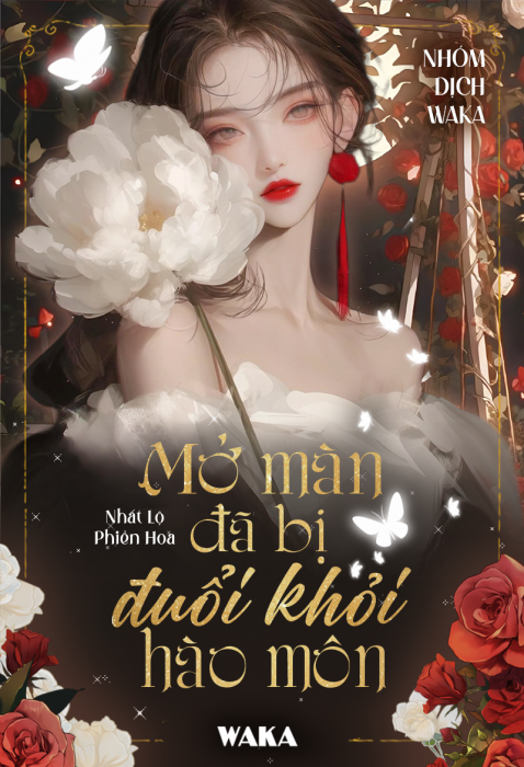 Mở màn đã bị đuổi khỏi hào môn