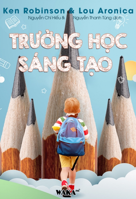 [Tóm tắt sách] Trường học sáng tạo