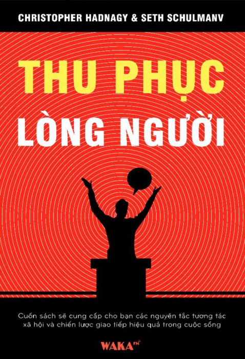 [Tóm tắt sách] Thu phục lòng người