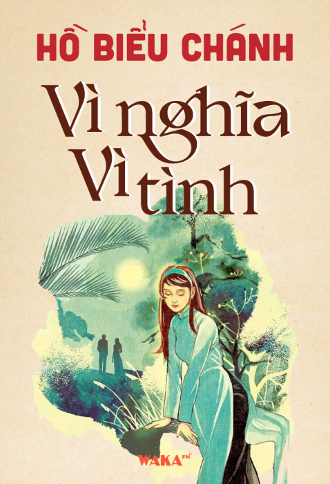 Vì nghĩa vì tình 