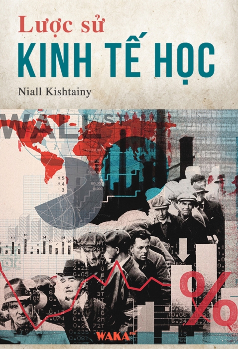 [Tóm tắt sách] Lược sử kinh tế học
