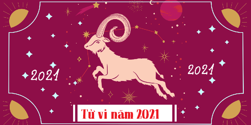 Tử vi cung Bạch Dương 2021