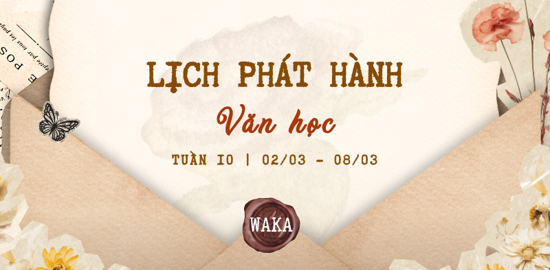 Lịch ph&aacute;t h&agrave;nh tuần 10: 8/3 đọc truyện hay, thay lời ch&uacute;c ngọt ng&agrave;o