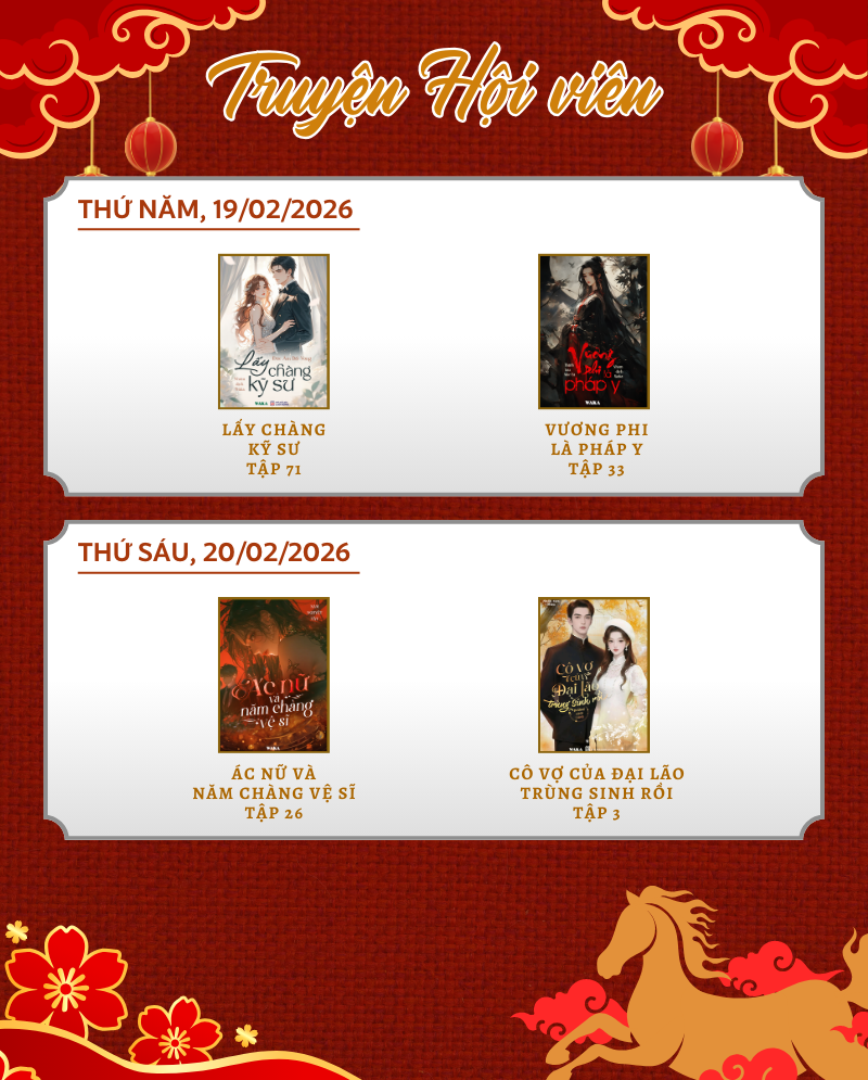 LỊCH PHÁT HÀNH TUẦN 8 - ĂN TẾT BÍNH NGỌ, KHÔNG LO THIẾU TRUYỆN!