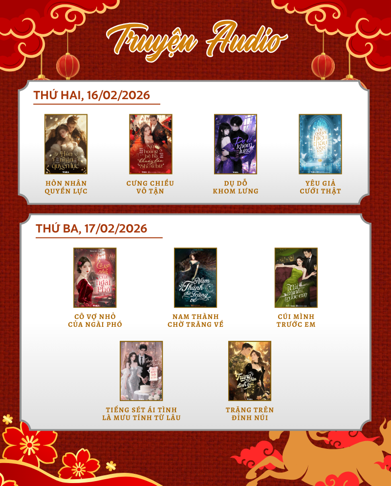 LỊCH PHÁT HÀNH TUẦN 8 - ĂN TẾT BÍNH NGỌ, KHÔNG LO THIẾU TRUYỆN!