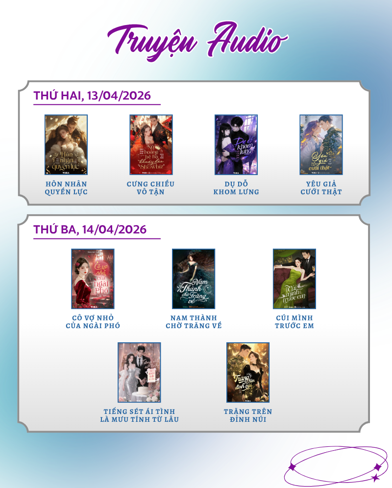 Lịch ph&aacute;t h&agrave;nh tuần 16: Viết lời nguyện ước - Rước truyện cực phẩm