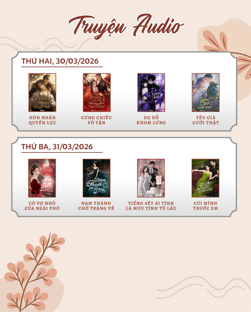 Lịch ph&aacute;t h&agrave;nh tuần 14: Chương truyện mới, cảm x&uacute;c mới!