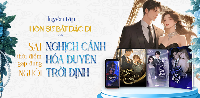 TUYỂN TẬP HÔN SỰ BẤT ĐẮC DĨ