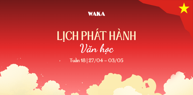 Lịch phát hành Tuần 18: