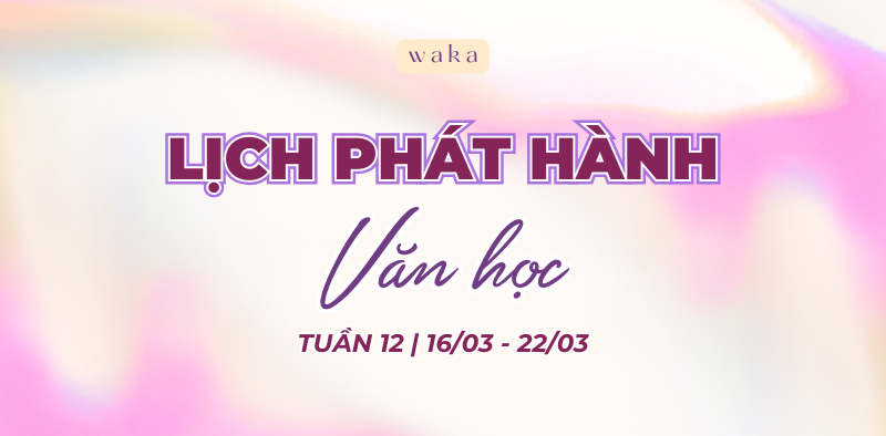 Lịch ph&aacute;t h&agrave;nh tuần 12 - Danh s&aacute;ch &ldquo;giờ v&agrave;ng&rdquo; của c&aacute;c chiến thần