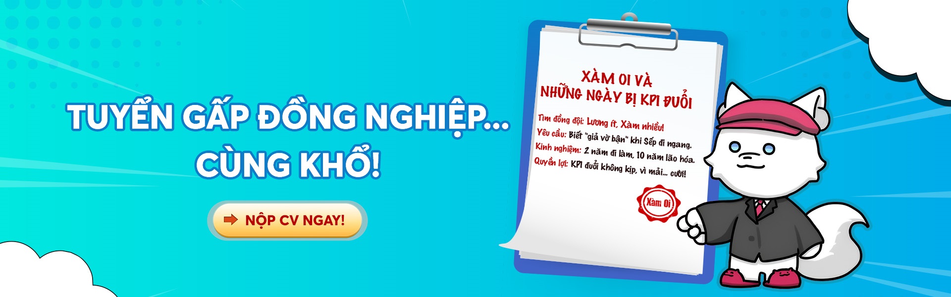 X&agrave;m Oi v&agrave; những ng&agrave;y bị KPI đuổi