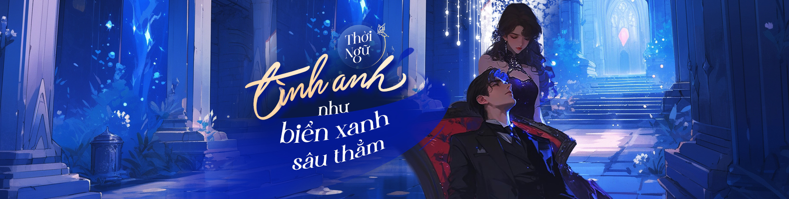 T&igrave;nh anh như biển xanh s&acirc;u thẳm - Truyện c&oacute; yếu tố t&acirc;m linh cực cuốn