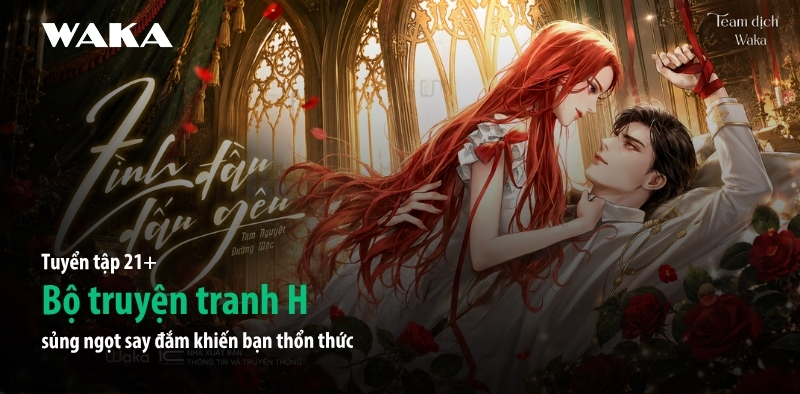 21+ Bộ truyện tranh H sủng ngọt say đắm khiến bạn thao thức