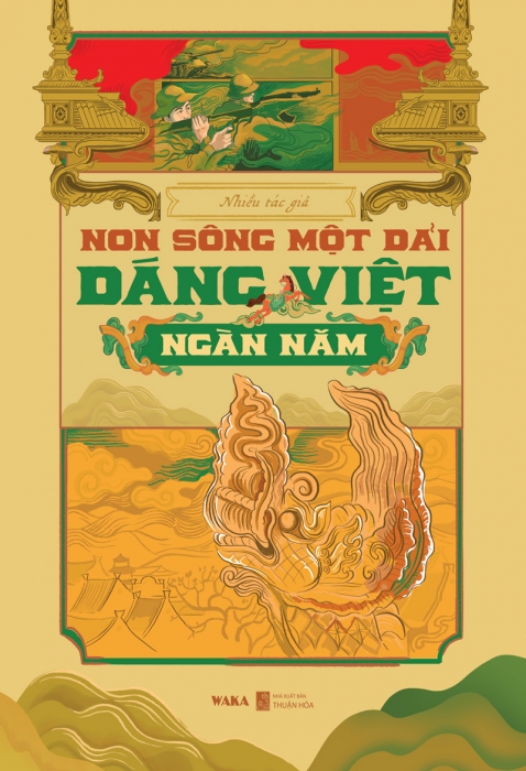 Non sông một dải - Dáng Việt ngàn năm Non sông một dải - Dáng Việt ngàn năm
