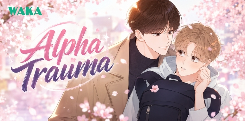 Truyện tranh đam mỹ Manhwa - Alpha Trauma Truyện tranh đam mỹ Manhwa - Alpha Trauma