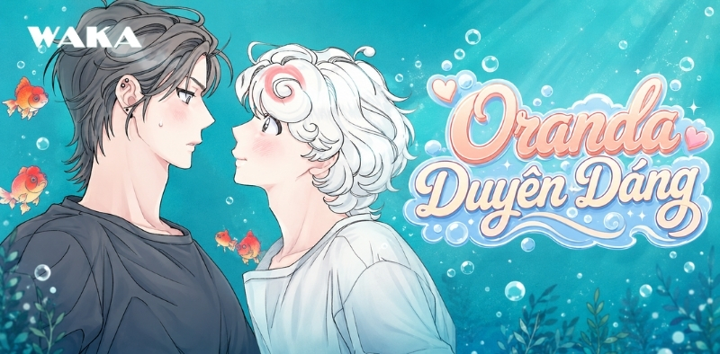 Truyện tranh đam mỹ Manhwa - Oranda Duyên Dáng Truyện tranh đam mỹ Manhwa - Oranda Duyên Dáng