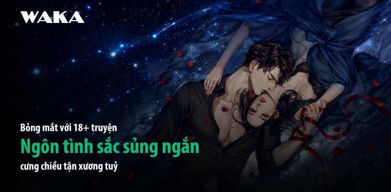 Bỏng mắt với 18+ truyện ngôn tình sắc sủng ngắn cưng chiều tận xương Bỏng mắt với 18+ truyện ngôn tình sắc sủng ngắn cưng chiều tận xương