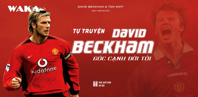 Sách về cầu thủ bóng đá David Beckham - Góc cạnh đời tôi Sách về cầu thủ bóng đá David Beckham - Góc cạnh đời tôi