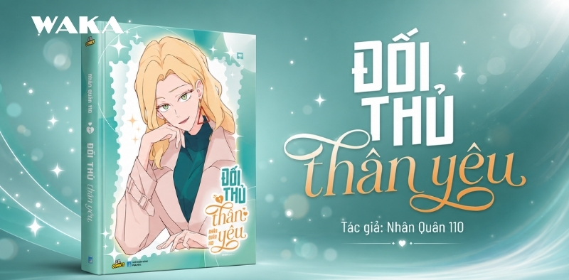 [B&aacute;ch hợp18+] Đối thủ th&acirc;n y&ecirc;u: Từ oan gia đến 