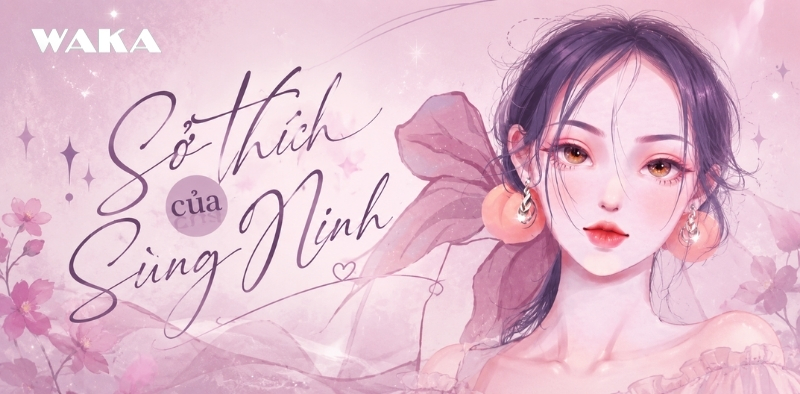 List truyện H thanh xu&acirc;n vườn trường - Sở th&iacute;ch của S&ugrave;ng Ninh