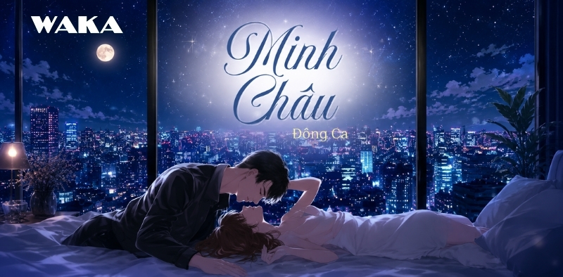 List truyện ng&ocirc;n t&igrave;nh T&ocirc; M&atilde; Lệ - Minh Ch&acirc;u