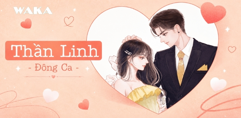 List truyện ng&ocirc;n t&igrave;nh T&ocirc; M&atilde; Lệ - Thần linh