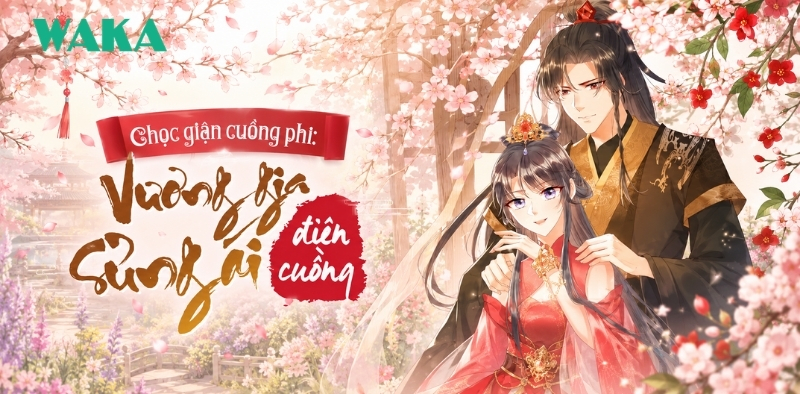 Chọc giận cuồng phi: Vương gia sủng ái điên cuồng Chọc giận cuồng phi: Vương gia sủng ái điên cuồng