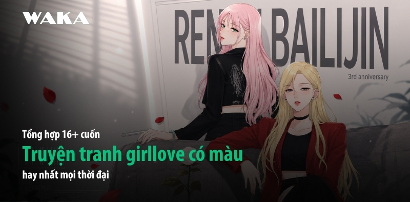 Quắn quéo với 16+ truyện tranh girllove sủng ngọt không lỗi thoát Quắn quéo với 16+ truyện tranh girllove sủng ngọt không lỗi thoát