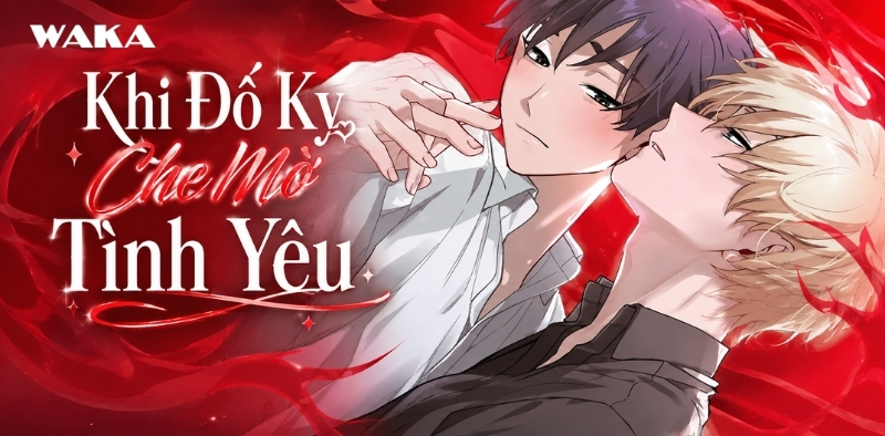 Review truyện tranh đam mỹ comic - Khi đố kỵ che mờ tình yêu Review truyện tranh đam mỹ comic - Khi đố kỵ che mờ tình yêu