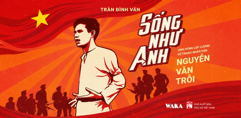 Cuốn sách lịch sử Việt Nam hào hùng - Sống như anh Cuốn sách lịch sử Việt Nam hào hùng - Sống như anh