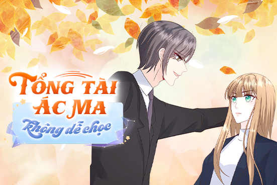 Tổng t&agrave;i &aacute;c ma kh&ocirc;ng dễ chọc