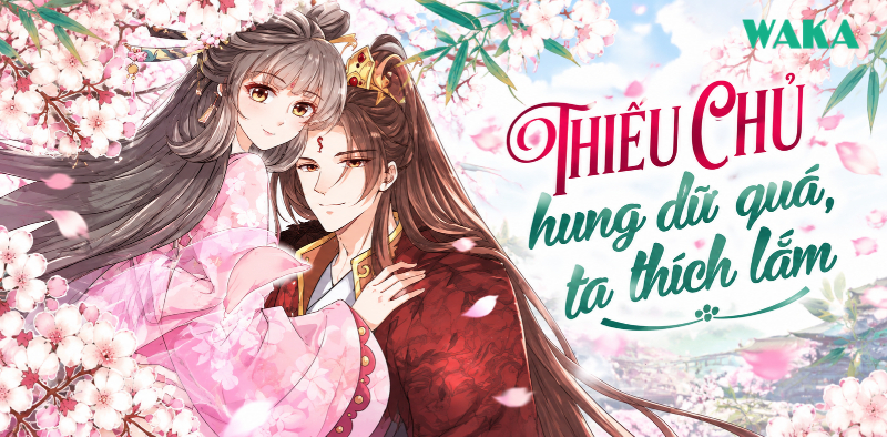 Thiếu Chủ Hung Dữ Qu&aacute;, Ta Th&iacute;ch Lắm