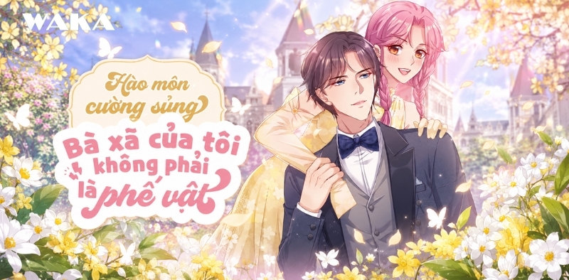 Hào Môn Cường Sủng: Bà Xã Của Tôi Không Phải Là Phế Vật: Màn Hào Môn Cường Sủng: Bà Xã Của Tôi Không Phải Là Phế Vật: Màn
