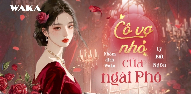 Truyện ng&ocirc;n t&igrave;nh H hiện đại - C&ocirc; vợ nhỏ của ng&agrave;i Ph&oacute;