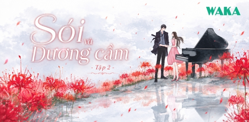 Truyện Diệp Lạc Vô Tâm - Sói và Dương cầm tập 2 Truyện Diệp Lạc Vô Tâm - Sói và Dương cầm tập 2