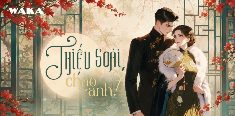 Tiểu thuyết ng&ocirc;n t&igrave;nh full ho&agrave;n - Thiếu so&aacute;i, ch&agrave;o anh!