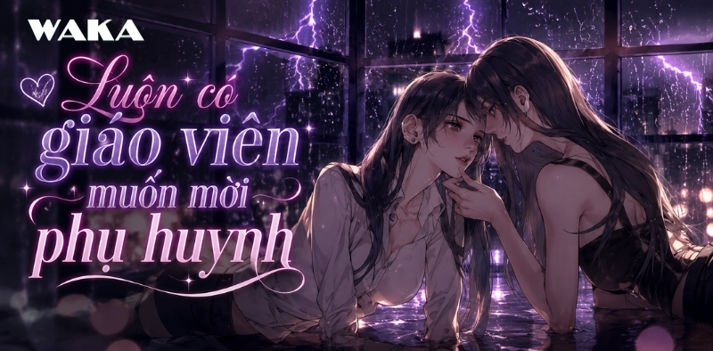 Bộ truyện tranh bách hợp đã full - Luôn có giáo viên muốn mời phụ huynh Bộ truyện tranh bách hợp đã full - Luôn có giáo viên muốn mời phụ huynh
