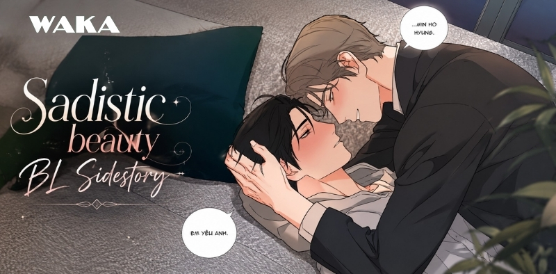 Sadistic beauty BL Sidestory - Truyện tranh đam mỹ H+ Sadistic beauty BL Sidestory - Truyện tranh đam mỹ H+