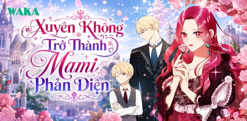Truyện tranh Hàn Quốc ngôn tình - Xuyên Không Trở Thành Mami Phản Diện Truyện tranh Hàn Quốc ngôn tình - Xuyên Không Trở Thành Mami Phản Diện